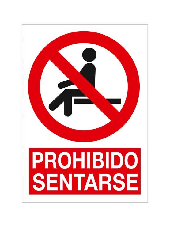 Prohibido sentarse es una señal de prohibición homologada tamaño DIN